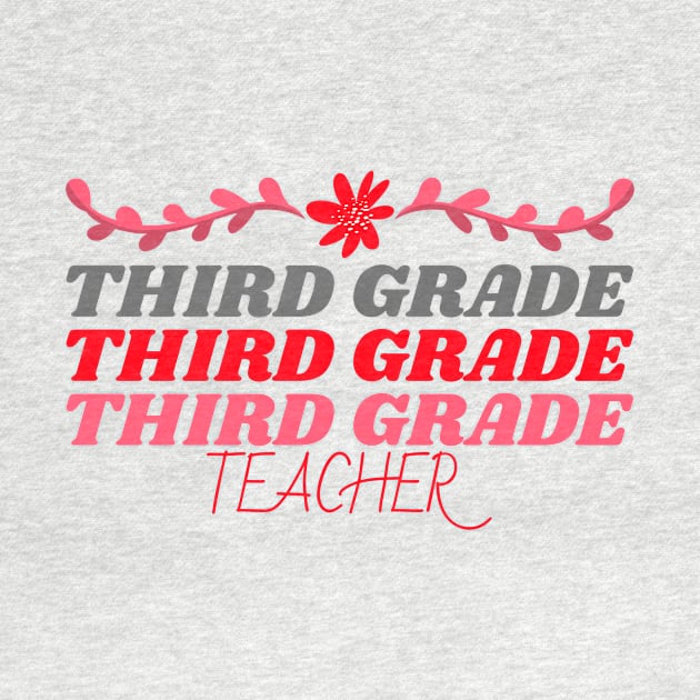 Third Grade Teacher by Mountain Morning Graphics